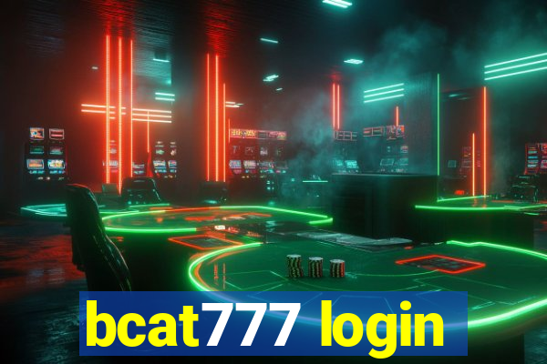 bcat777 login